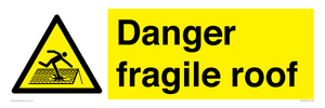 danger fragile roof